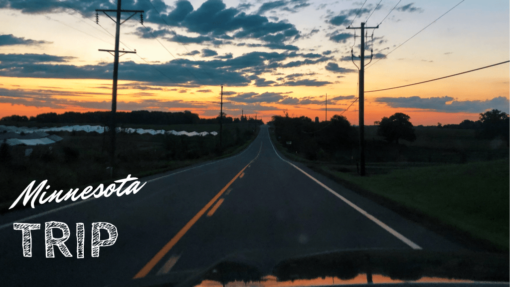 September’s Minnesota Trip