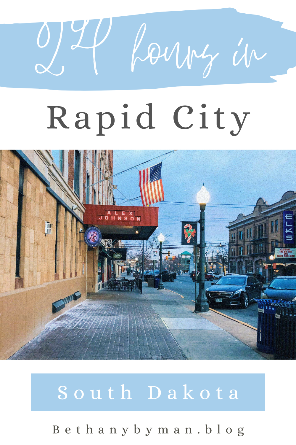 24 Hours in Rapid City, South&nbsp;Dakota